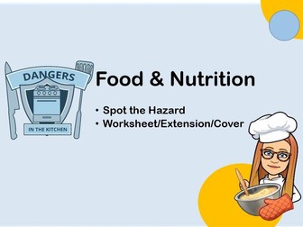 Spot The Hazard Food & Nutrition KS3