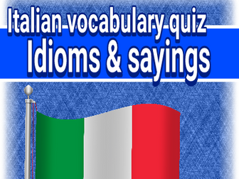 ITALIAN IDIOMS AND SAYINGS