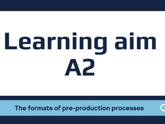 Pearson's Unit 4 Preproduction processes A2