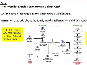 Norman Conquest - Who should be King in 1066? Were late Anglo-Saxon times a Golden Age?