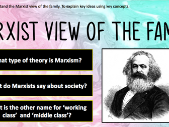GCSE sociology [ Eduqas/ WJEC ]- The Marxist perspective of the family