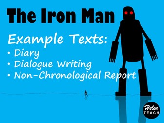 Iron Man Example Texts BUNDLE: Diary, Dialogue & Non-Chronological Report with Feature Identification & Answers