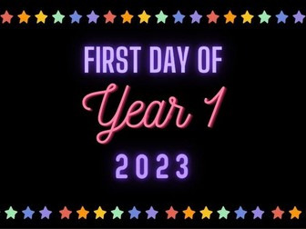 First day in Year 1 Printable A3 / A4 sign