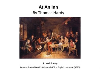 A Level Poetry: At An Inn by Thomas Hardy