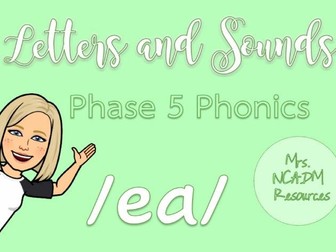 Phase 5 Phonics /ea/ (Letters & Sounds)