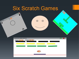 Six Scratch Games (ppt +coding blocks)