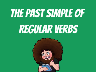 The Past Simple of Regular Verbs
