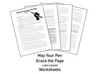 May Your Pen Grace the Page - Luka Lesson - Worksheets