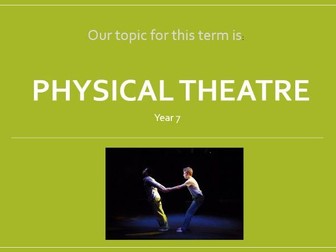 Introduction to Physical Theatre (Year 7/8)