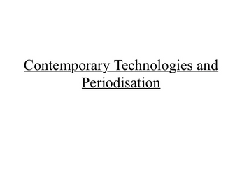 A level PE Contempoary Technologies and Periodisation PowerPoint