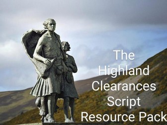 Highland Clearances Assembly/ Play Script (Burn's Night, St Andrew's Day)