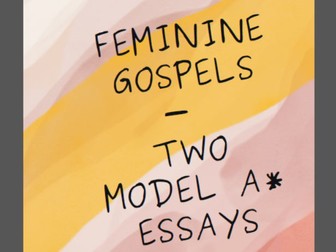 Feminine Gospels, Carol Ann Duffy, model A* essays