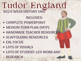 Tudor England KS2 6 week Unit of Work