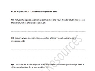GCSE AQA BIOLOGY - CELL STRUCTURE QUESTIONS AND MARK SCHEME