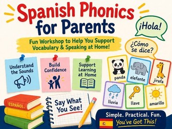 Spanish Sounds Made Simple: A Parent Phonics Workshop