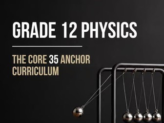 KS5 / A-Level Physics: Core Master Bundle | 35 Turnkey Topics