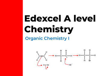 Edexcel A-level Chemistry: Organic Chemistry I