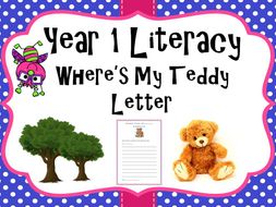 Year 1 Literacy - 'Where's my teddy' Letter writing