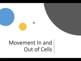 Movement In and Out of Cells Presentation