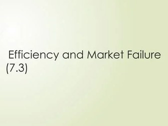 Cambridge A Level Economics - 7.3  Efficiency and market failure