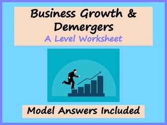 Business Growth & Demergers Worksheet - A Level Economics