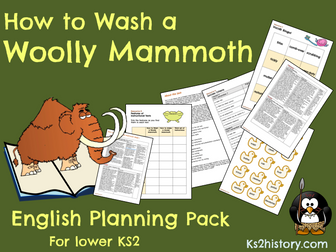 'How to Wash a Woolly Mammoth' Planning Pack (Stone Age Instructions)