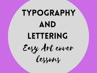 Art Skills Cover - Typography/Lettering for KS3
