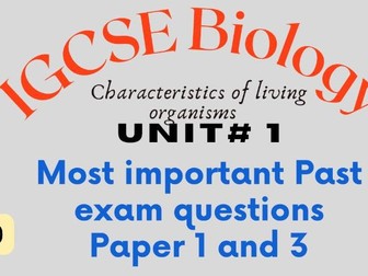 IGCSE Biology Unit#1 Topical exam based questions.