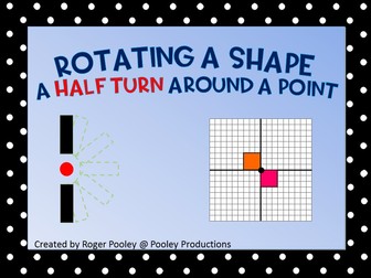 Rotate a shape a Half Turn around a Point