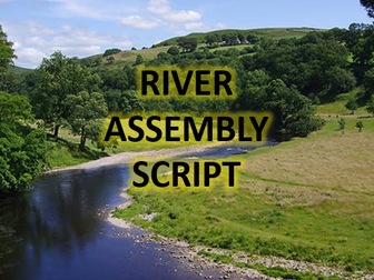 Rivers Assembly Script