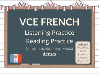 VCE French Listening / Reading Practice - Four tasks: Communication and media