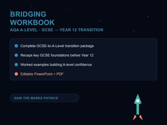 AQA A-Level Physics Bridging Workbook: Complete GCSE to Year 12 Transition Package