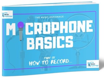 Microphone Basics-FULL LESSON
