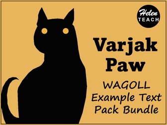 Varjak Paw WAGOLL Example Text Pack BUNDLE