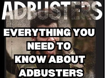 Revision: Everything You Need to Know About Adbusters Magazine