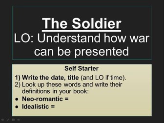 1 of 2 The Soldier by Rupert Brooke. A lesson exploring the ways in which war is presented.