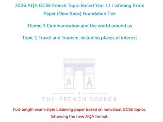 2026 AQA GCSE French Foundation Listening Paper 3.1 Travel and Tourism with Realistic Exam Audio