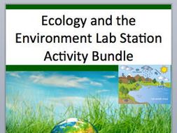 Ecology and the Environment Lab Station Activity Bundle - Engaging Activities