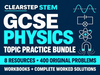 GCSE Physics Topic Practice Bundle