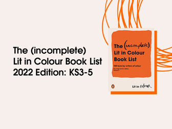 The (incomplete) Lit in Colour book list 2022 Edition: KS3-5