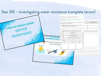 Investigating the effects of water resistance - KS2