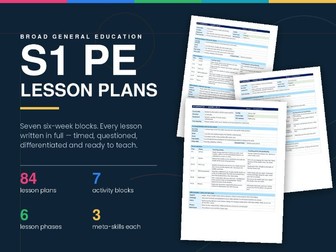 S1 PE Lesson Plans | 84 Full Plans, 7 Six-Week Blocks | BGE CfE