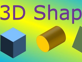 Properties of 3D Shapes Presentation and worksheets. YouTube preview