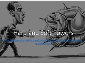 Hard and Soft Powers