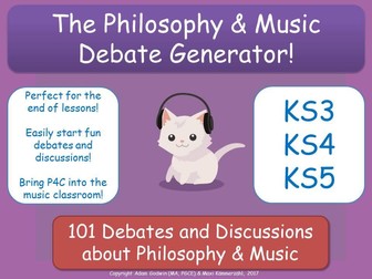 The Philosophy of Music Debate Generator! (P4C for Music Teachers) [Discussion Generator] KS3-5
