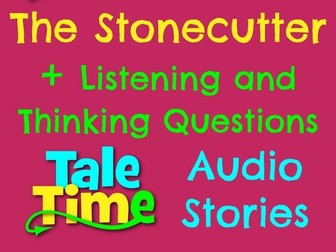 Listening Story + Questions: The Stonecutter (Japanese Folktale)