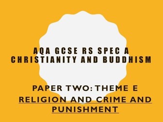 AQA RS GCSE Christianity and Buddhism Theme E Crime and Punishment learning booklet