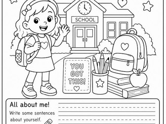 First day of school colouring/writing.