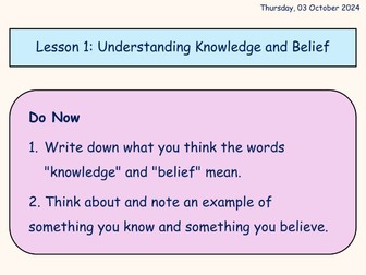 Year 7 RE What is knowledge and belief?