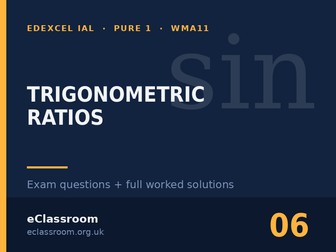 IAL Pure 1 Trigonometric Ratios exam questions